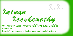 kalman kecskemethy business card